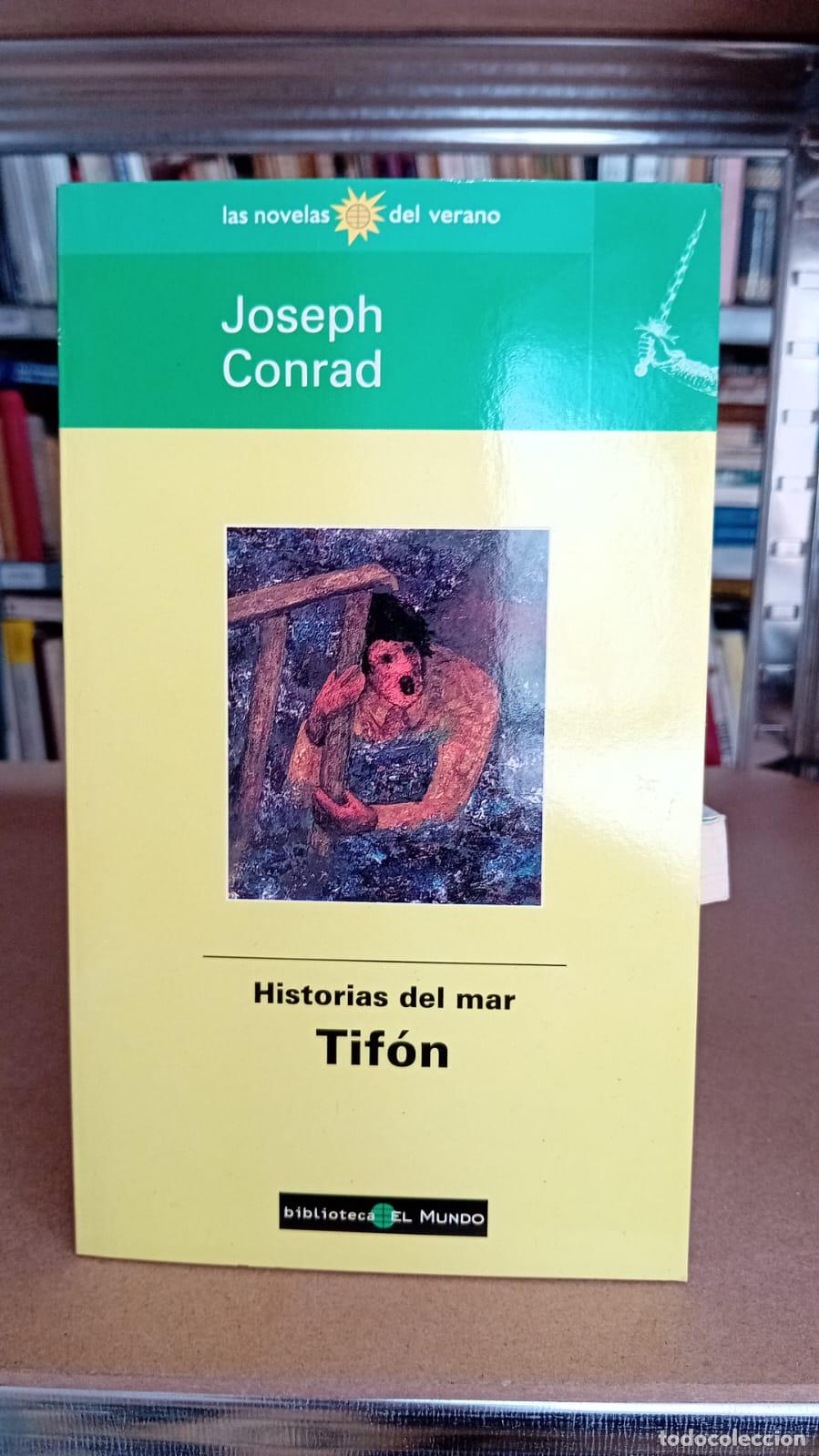 Libros: Historias del mar, Tif&oacute;n - Joseph Conrad - Foto 1
