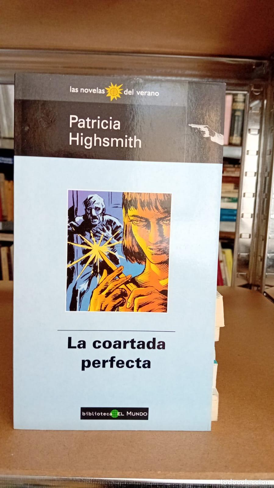 Libros: La coartada perfecta - Patricia Highsmith - Foto 1