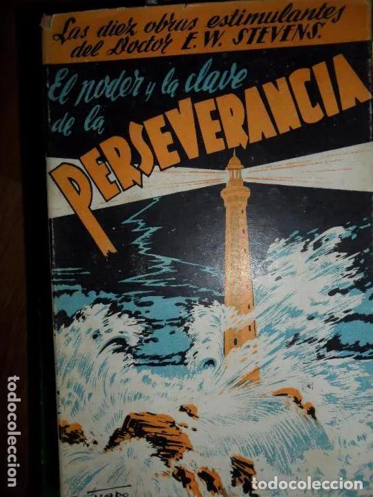 Libros: El poder y la clave de la perseverancia, E.W. Stevens, ed. Sintes - E.W. Stevens - Foto 5