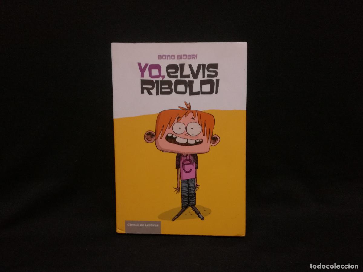 Libros: LIBRO - YO, ELVIS RIBOLD - BONO BIDARI - C&Iacute;RCULO - Foto 1
