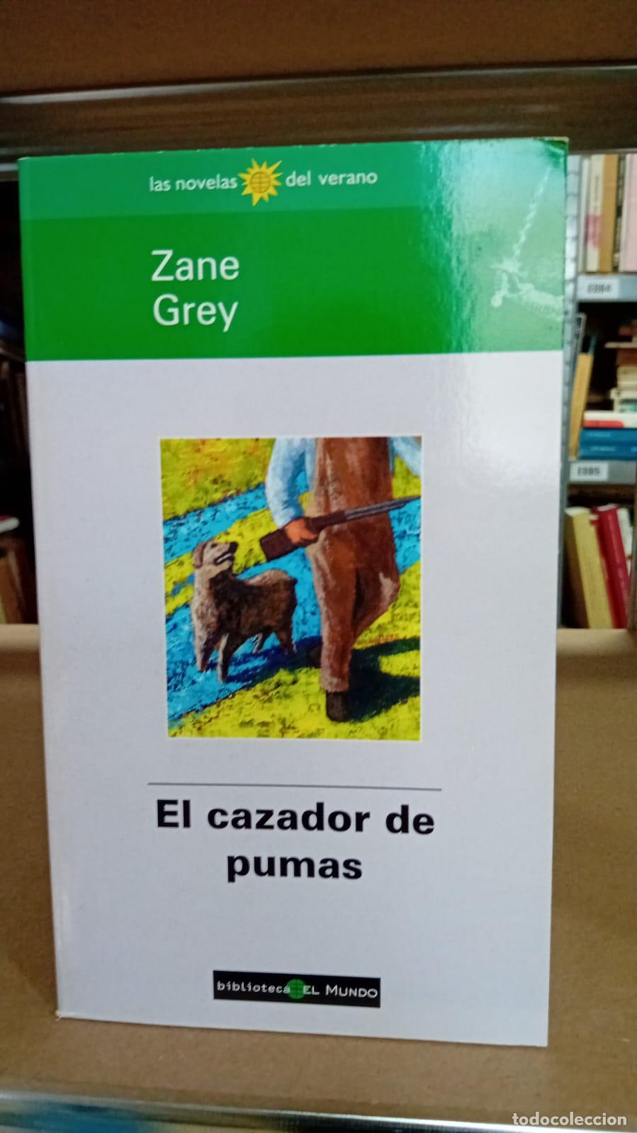 Libros: El cazador de pumas - Zane Grey - Foto 1