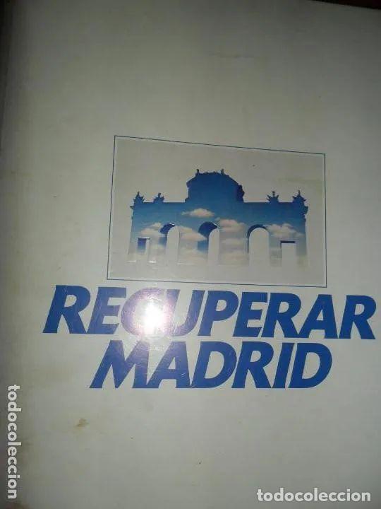 Libros: Recuperar Madrid, ed. Ayuntamiento de Madrid - Foto 1