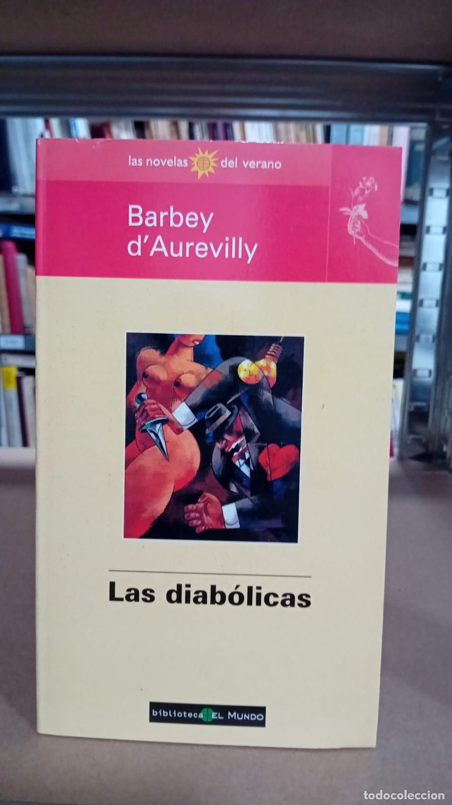 Libros: Las diab&oacute;licas - Barbey d&Aacute;urevilly - Foto 1