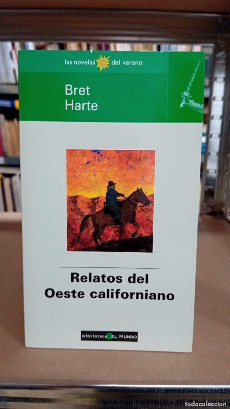 Libros: Relatos del oeste californiano - Bret Harte - Foto 1