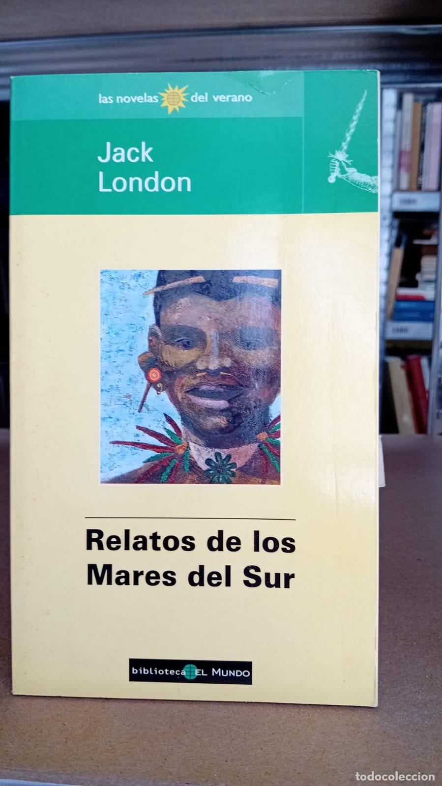 Libros: Relatos de los mares del sur - Jack London - Foto 1