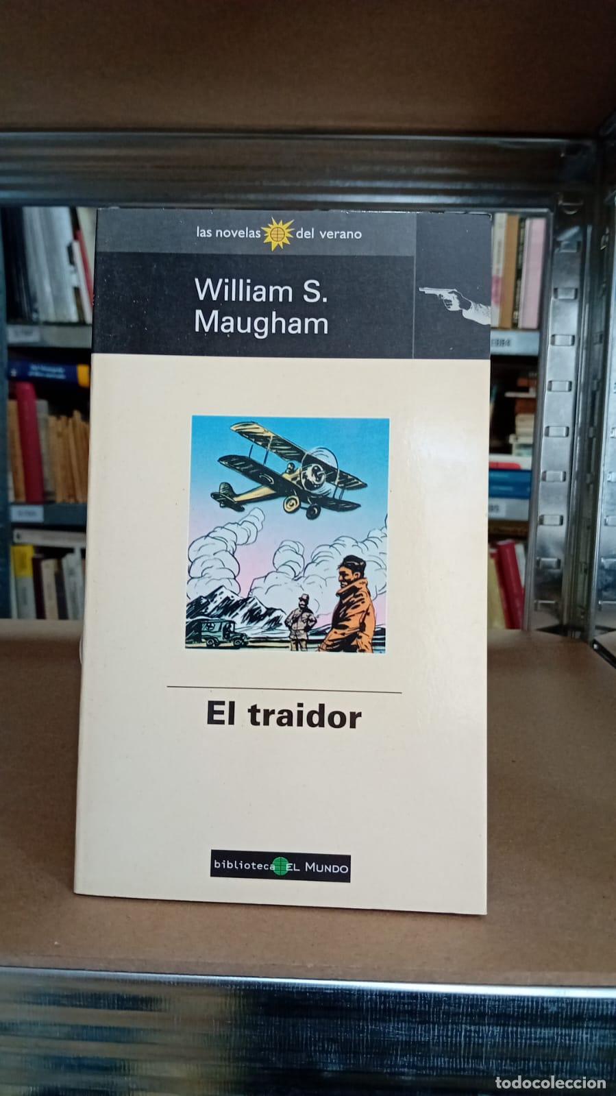 Libros: El traidor - William S. Maugham - Foto 1