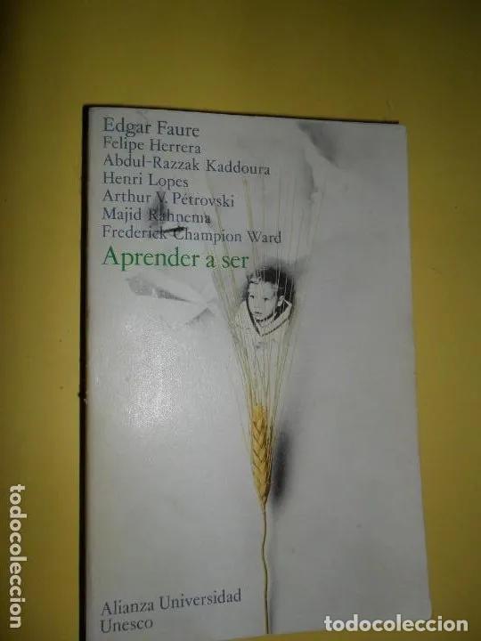 Libros: Aprender a ser, VVAA, ed. Alianza - VVAA - Foto 1