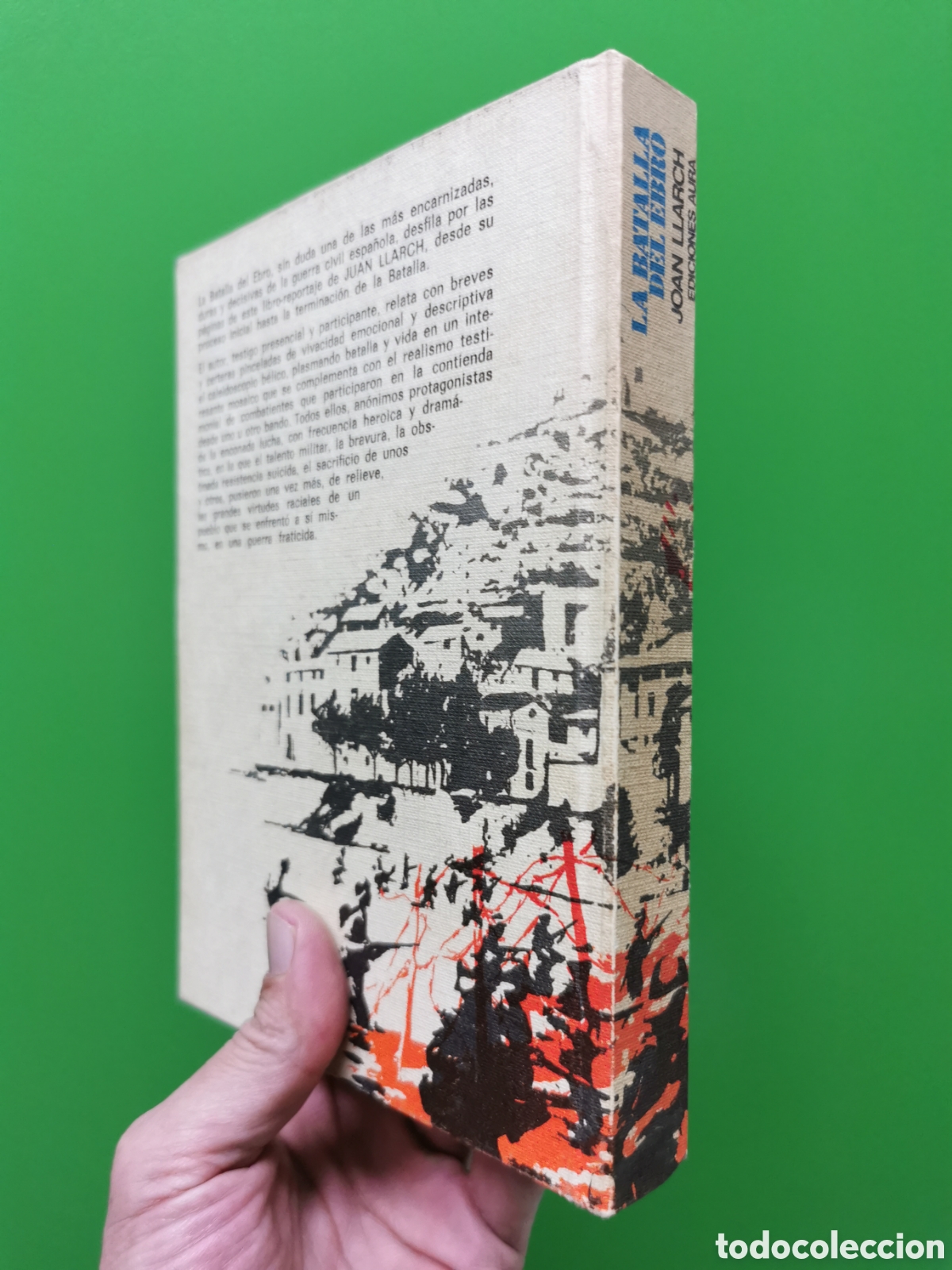 Libros: LA BATALLA DEL EBRO - JOAN LLARCH - Foto 2