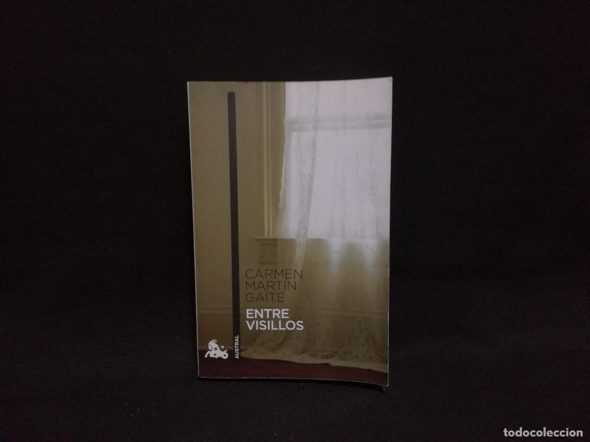 Libros: LIBRO - ENTRE VISILLOS - CARMEN MART&Iacute;N GAITE - AUSTRAL - Foto 1