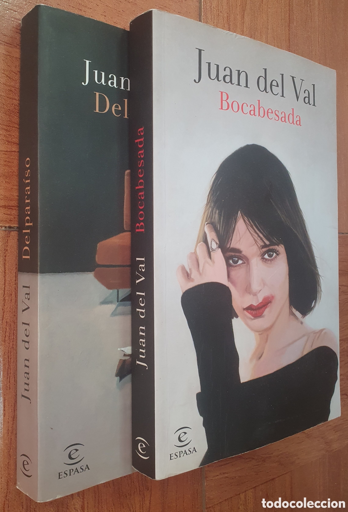 Libros: Delpara&iacute;so / Bocabesada � Espasa - Juan del Val - Foto 2