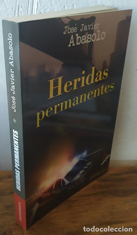 Libros: HERIDAS PERMANENTES - JOS&Eacute; JAVIER ABASOLO - Foto 1