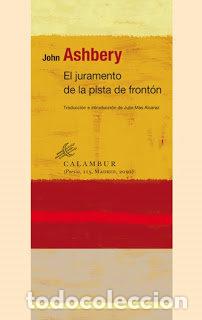 Libros: JURAMENTO DE LA PISTA DE FRONTON,EL - ASHBERY,JOHN - Foto 1