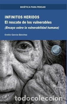 Libros: INFINITOS HERIDOS - GARCIA SANCHEZ,EMILIO - Foto 1