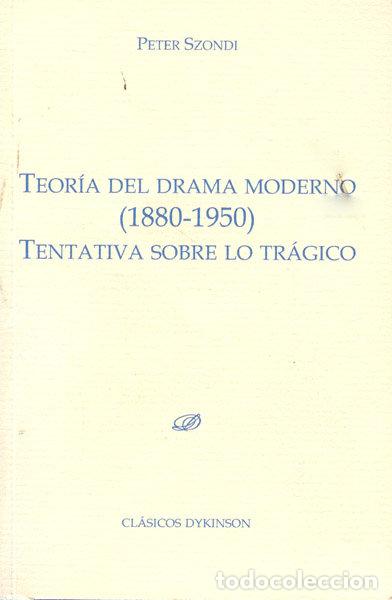 Livros em segunda m&atilde;o: TEORIA DEL DRAMA MODERNO (1880-1950) - SZONDI (ALEMAN), PETER