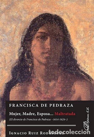 Libros: FRANCISCA DE PEDRAZA - RUIZ RODRIGUEZ, IGNACIO - Foto 1