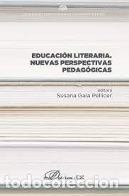Libri di seconda mano: EDUCACION LITERARIA NUEVAS PERSPECTIVAS PEDAGOGICAS - VVAA