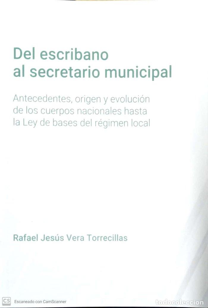 Livros em segunda m&atilde;o: DEL ESCRIBANO AL SECRETARIO MUNICIPAL - VERA TORRECILLAS, RAFAEL JESUS