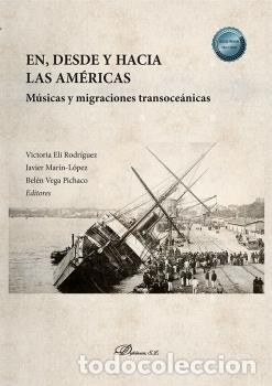 Libros: EN DESDE Y HACIA LAS AMERICAS - VVAA - Foto 1