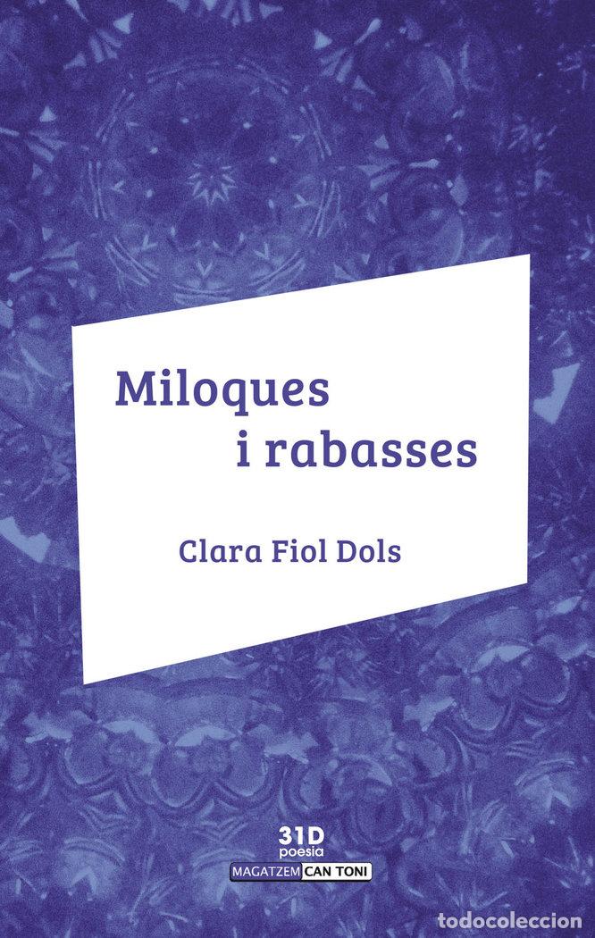 Libros: MILOQUES I RABASSES - FIOL DOLS, CLARA - Foto 1