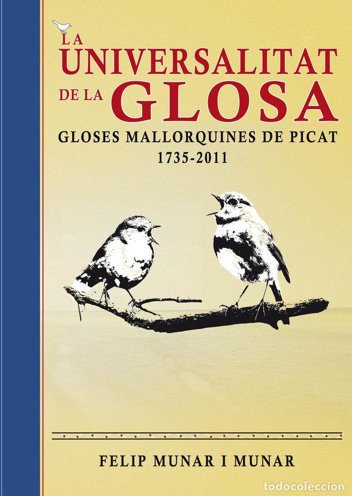 Libros: UNIVERSALITAT DE LA GLOSA,LA - MUNAR I MUNAR, FELIP - Foto 1