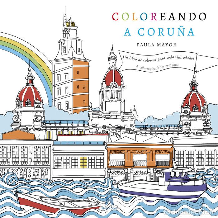 Libros: COLOREANDO A CORU&Ntilde;A - AA,VV, - Foto 1