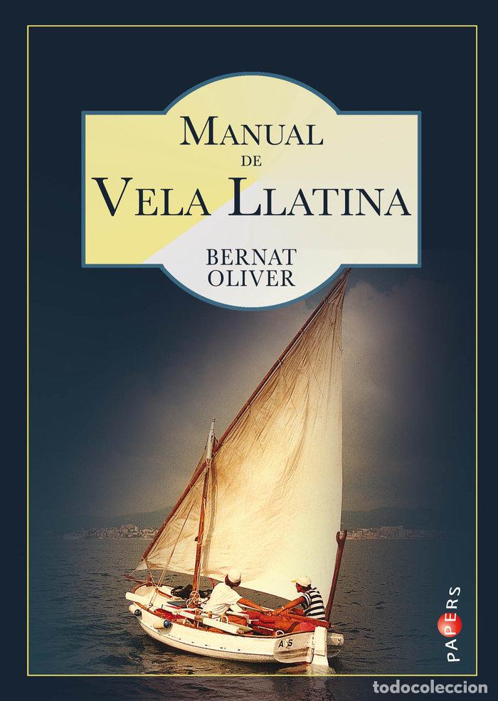 Libros: MANUAL DE VELA LLATINA - OLIVER FONT, BERNAT - Foto 1