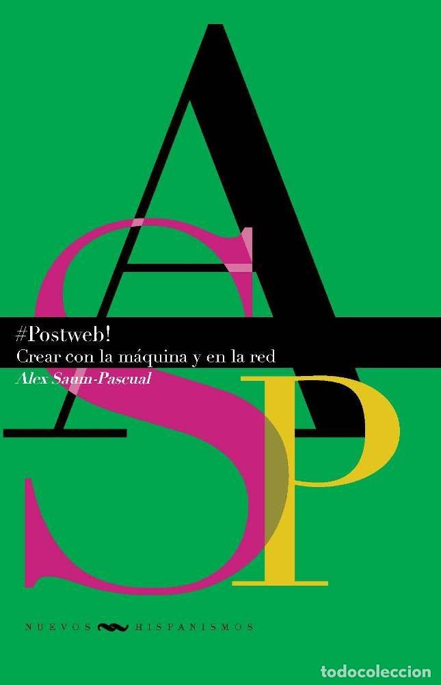 Libros: POSTWEB - SAUM-PASCUAL, ALEX - Foto 1
