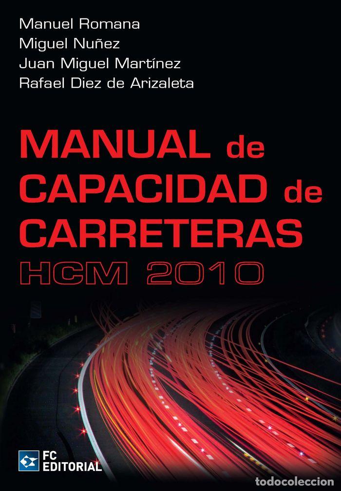 Libros: MANUAL DE CAPACIDAD DE CARRETERAS - HCM 2010 - VVAA - Foto 1