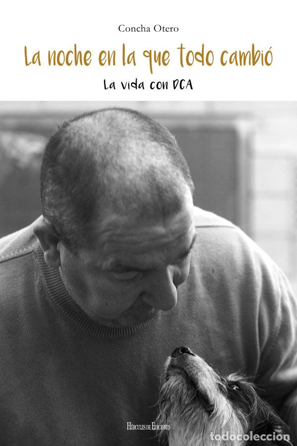 B&uuml;cher: NOCHE EN LA QUE TODO CAMBIO LA VIDA CO - OTERO SIG&Uuml;EIRO, CONCHA