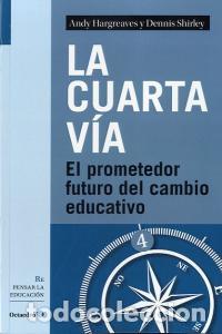 Libros: CUARTA VIA,LA - HARGREAVES,ANDY/SHIRLEY,DENNIS - Foto 1