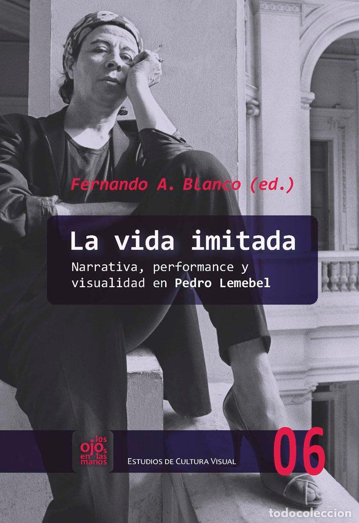 Libros: VIDA IMITADA,LA - BLANCO,FERNANDO - Foto 1
