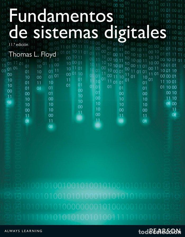 Libros: FUNDAMENTOS DE SISTEMAS DIGITALES 11&ordf; - FLOYD,THOMAS L, - Foto 1