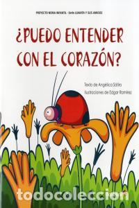Libros: PUEDO ENTENDER CON EL CORAZON - SATIRO,ANGELICA - Foto 1