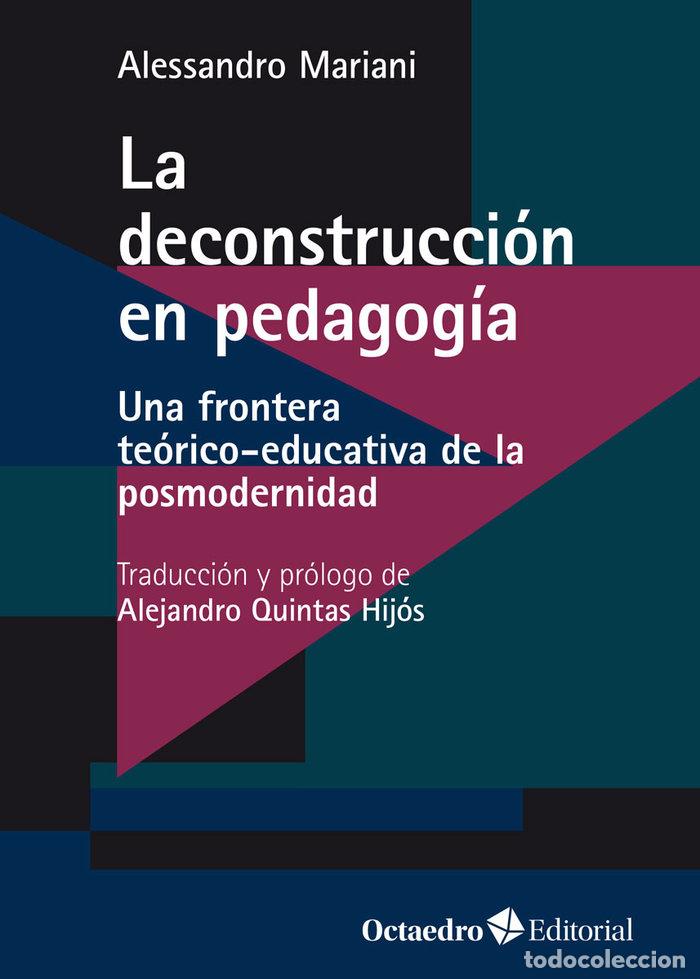 Libros: LA DECONSTRUCCION EN PEDAGOGIA - MARIANI, ALESSANDRO - Foto 1