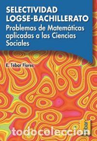 Libros: PROBLEMAS MATEMATICAS APLICADAS CCSS LOGSE BACHILLERATO SEL - AA,VV - Foto 1