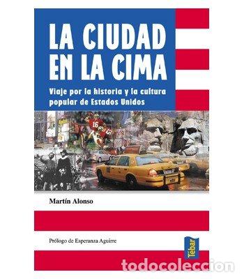 Libros: CIUDAD EN LA CIMA, LA - ALONSO,MARTIN - Foto 1