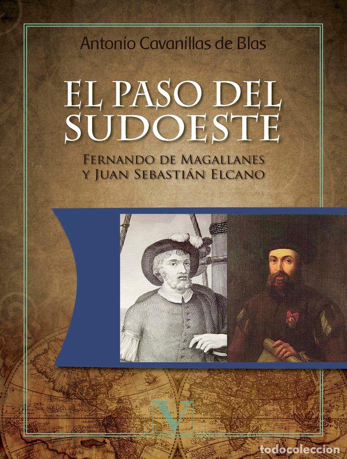Libros: EL PASO DEL SUDOESTE - CAVANILLAS DE BLAS, ANTONIO - Foto 1