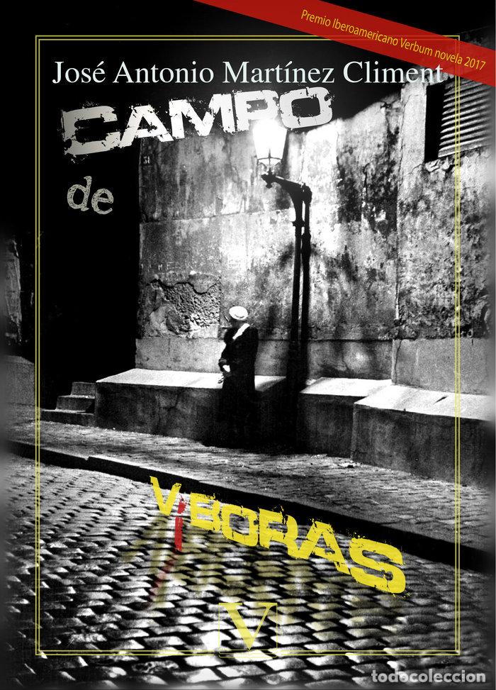 Libros: CAMPO DE VIBORAS - MARTINEZ CLIMENT, JOSE ANTONIO - Foto 1