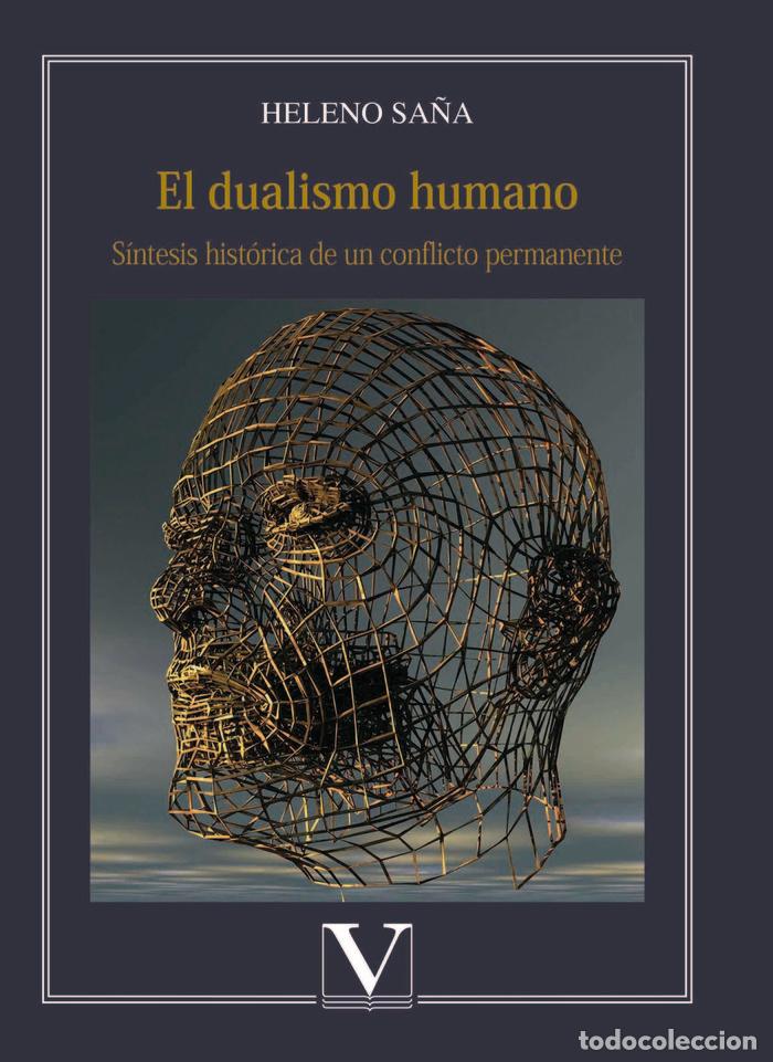 Libros: EL DUALISMO HUMANO - SA&Ntilde;A, HELENO - Foto 1
