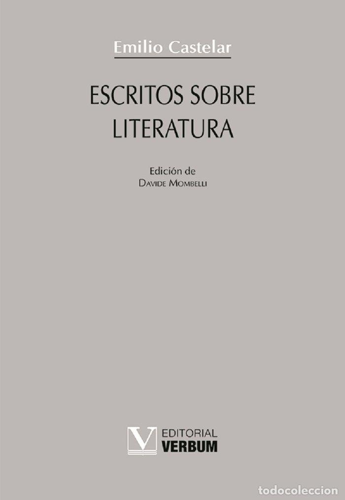 Libros: ESCRITOS SOBRE LITERATURA - CASTELAR, EMILIO - Foto 1
