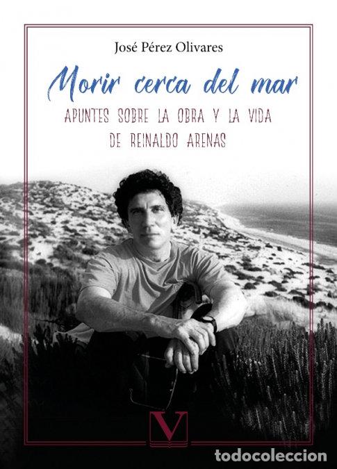 Libros: MORIR CERCA DEL MAR - PEREZ OLIVARES, JOSE - Foto 1