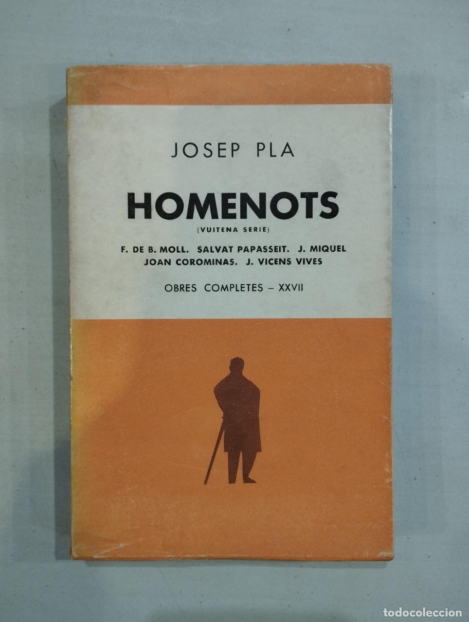 Libros: Josep Pla - Homenots (vuitena s&egrave;rie) - Foto 1