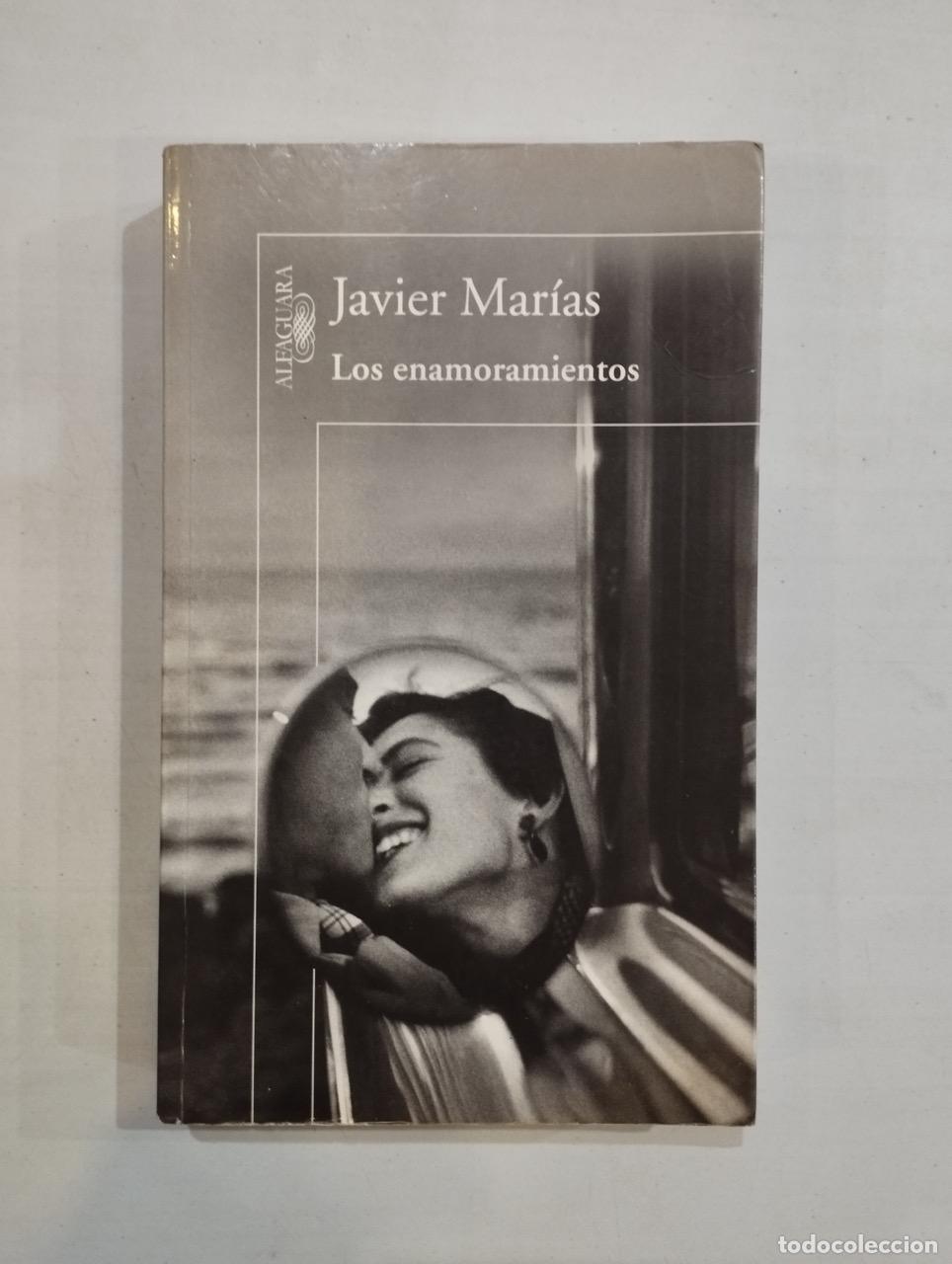 Libros: Javier Mar&iacute;as - Los enamoramientos - Foto 1