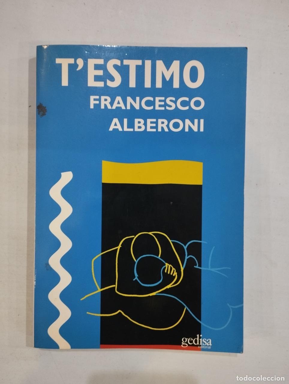 Libros: Francesc Alberoni - Testimo - Foto 1