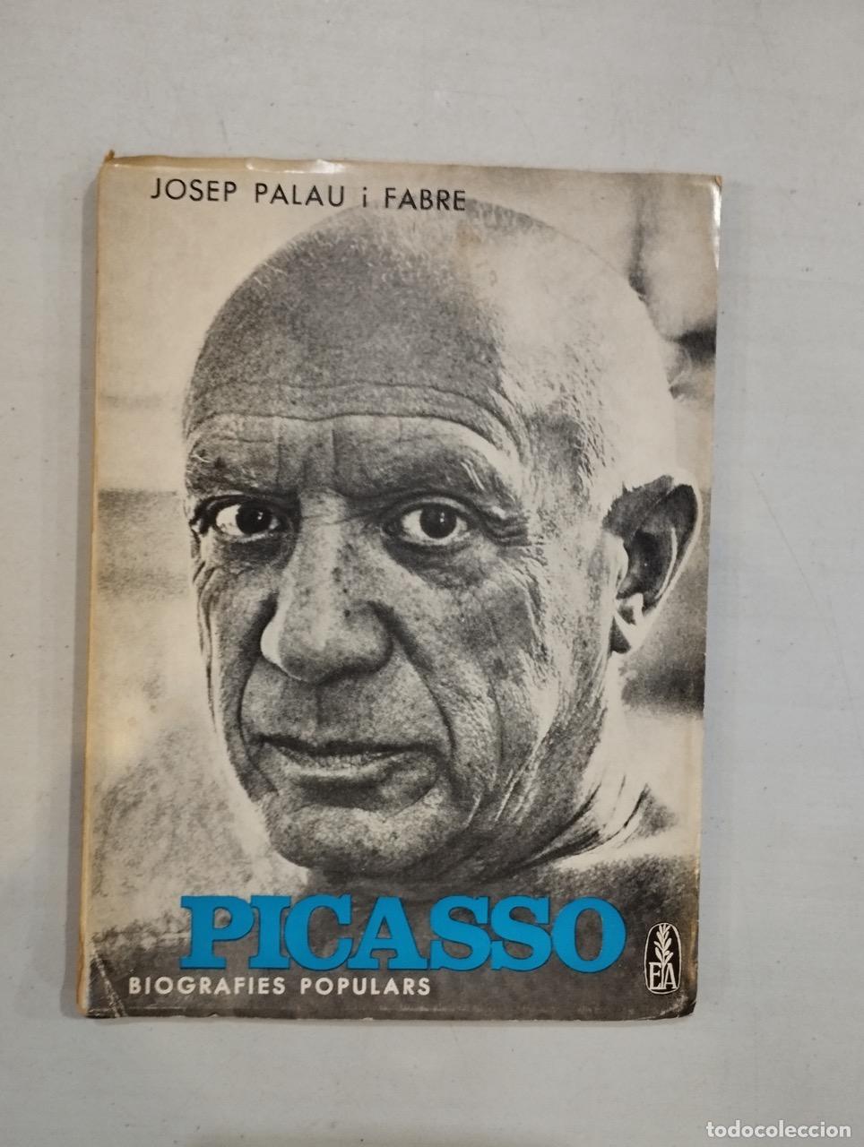 Libros: Josep Palau i Fabre - Picasso - Foto 1