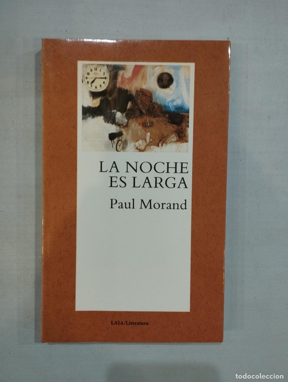 Libros: Paul Morand - La noche es larga - Foto 1