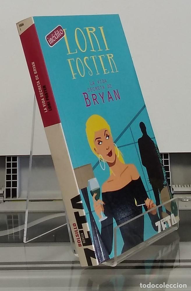 Libros: La vida secreta de Bryan - Lori Foster - Foto 1