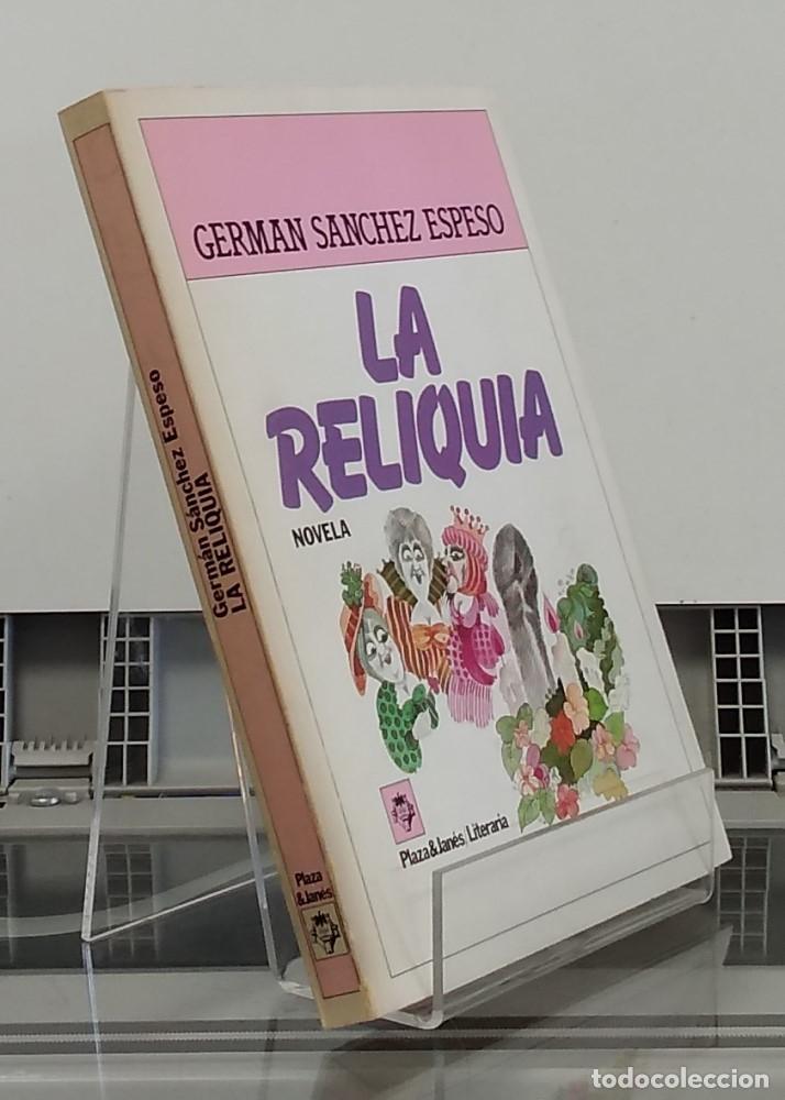 Libros: La reliquia (primera edici&oacute;n) - Germ&aacute;n S&aacute;nchez Espeso - Foto 1