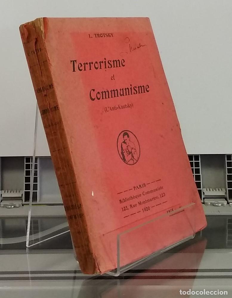 Libros: Terrorisme et communisme (LAnti-Kautsky) - L&eacute;on Trotsky - Foto 1
