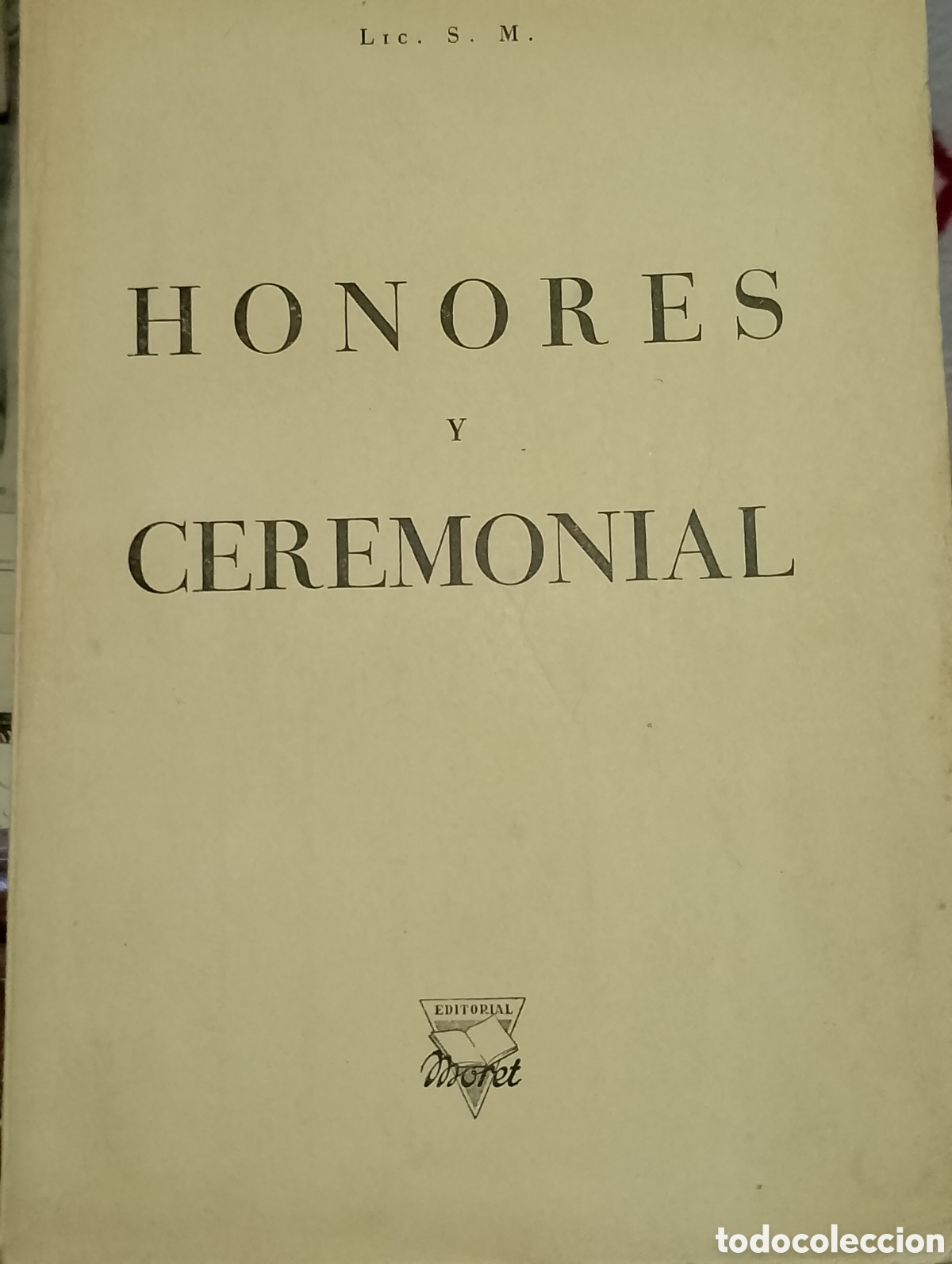 Libros: Honores y ceremonial libro sobre protocolo - Foto 1